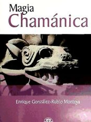 MAGIA CHAMÁNICA