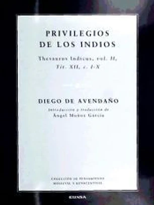 PRIVILEGIOS DE LOS INDIOS