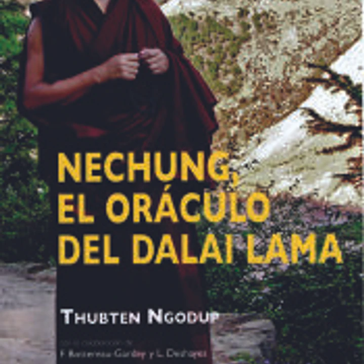 Nechung, el oráculo del Dalai Lama 1