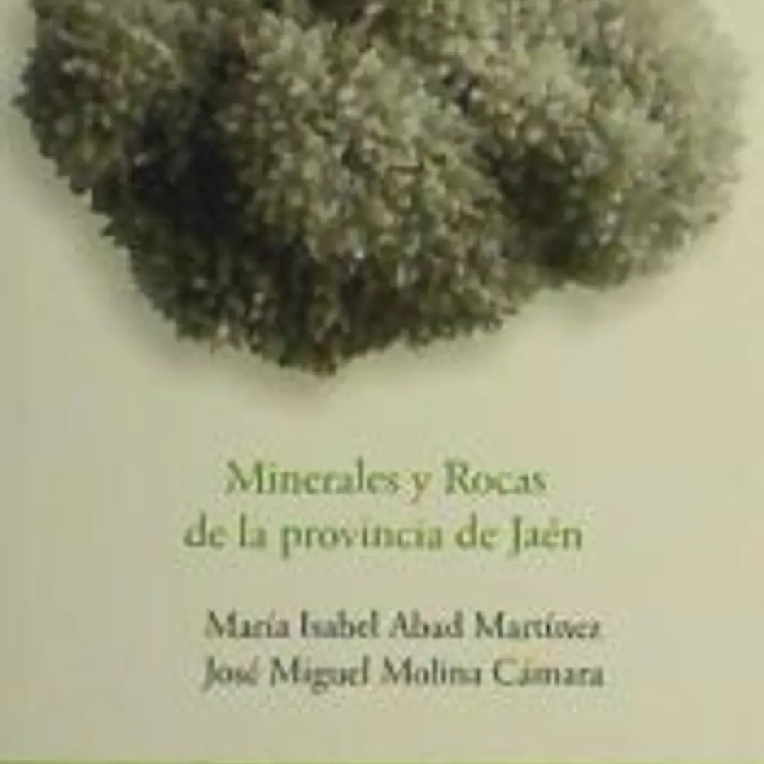 Minerales y Rocas de la provincia de Jaén 1