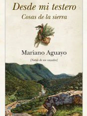 Desde mi testero : cosas de la sierra