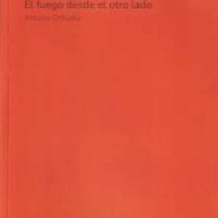 El fuego desde el otro lado 1