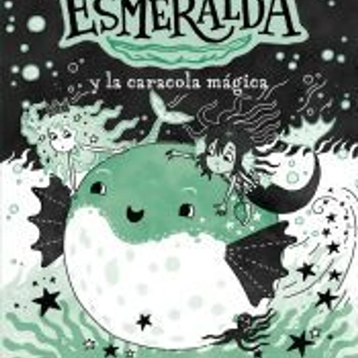 La sirena Esmeralda 5. La Sirena Esmeralda y la caracola mágica 1