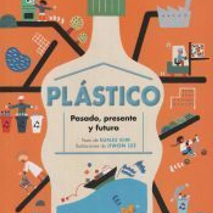 Plástico. Pasado, presente y futuro 1