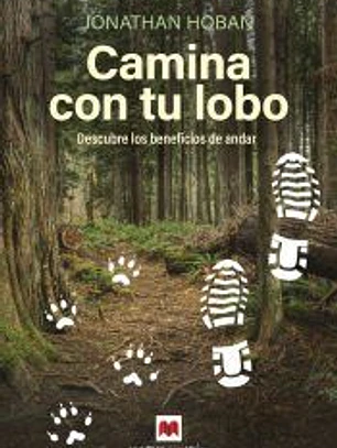 Camina con tu lobo