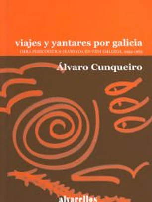 Viajes y yantares por Galicia