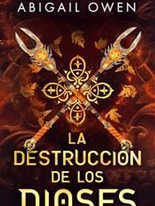 La destrucción de los dioses