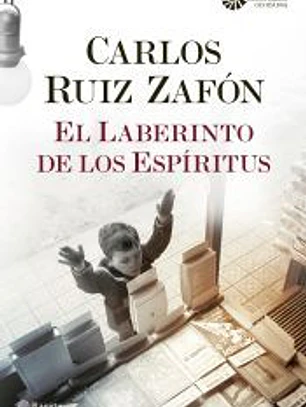 El cementerio de los libros olvidados 4. El Laberinto de los Espíritus