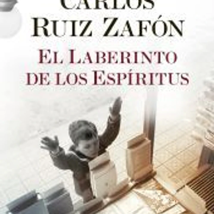 El cementerio de los libros olvidados 4. El Laberinto de los Espíritus 1