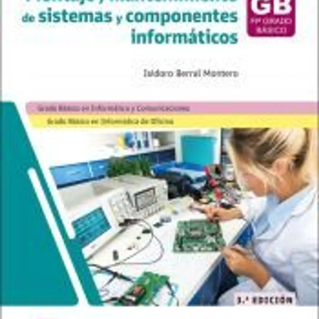 Montaje y mantenimiento de sistemas y componentes informáticos 3.ª edición 1