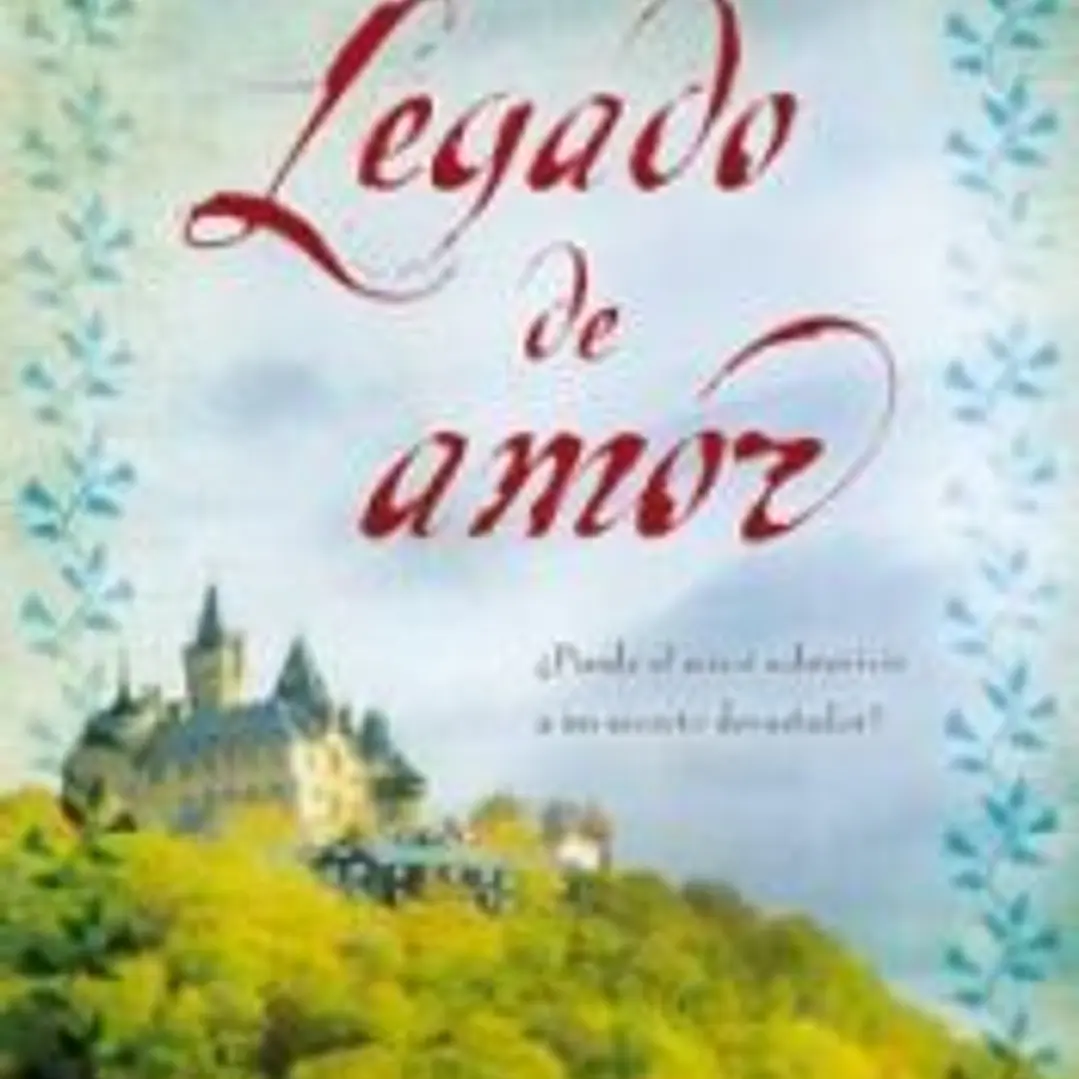 El legado de amor 1