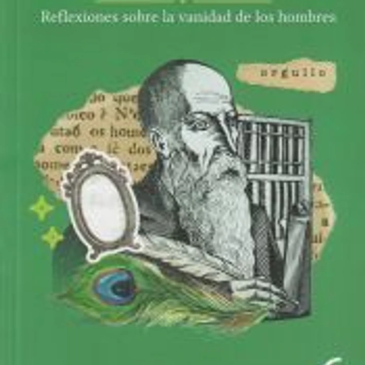 Reflexiones sobre la vanidad de los hombres 1