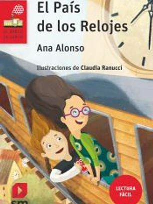 El País de los Relojes (Lectura Fácil)