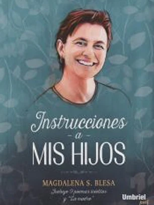 Instrucciones a mis hijos