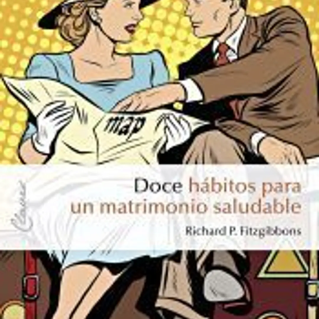 Doce hábitos para un matrimonio saludable 1