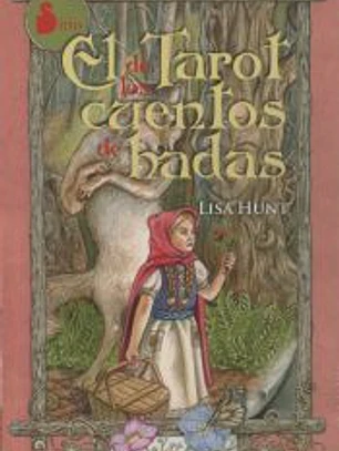 TAROT DE LOS CUENTOS DE HADAS, EL