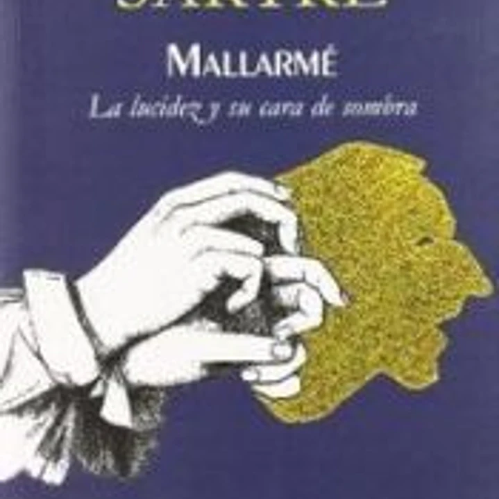 MALLARME LA LUCIDEZ Y SU CARA DE SOMBRA 1