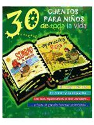 30 Cuentos Para Ninos de Toda La Vida