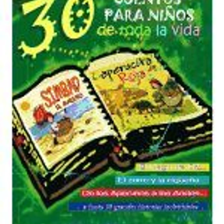 30 Cuentos Para Ninos de Toda La Vida 1