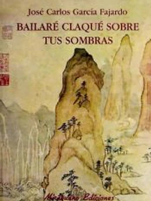 Bailaré claqué sobre tus sombras