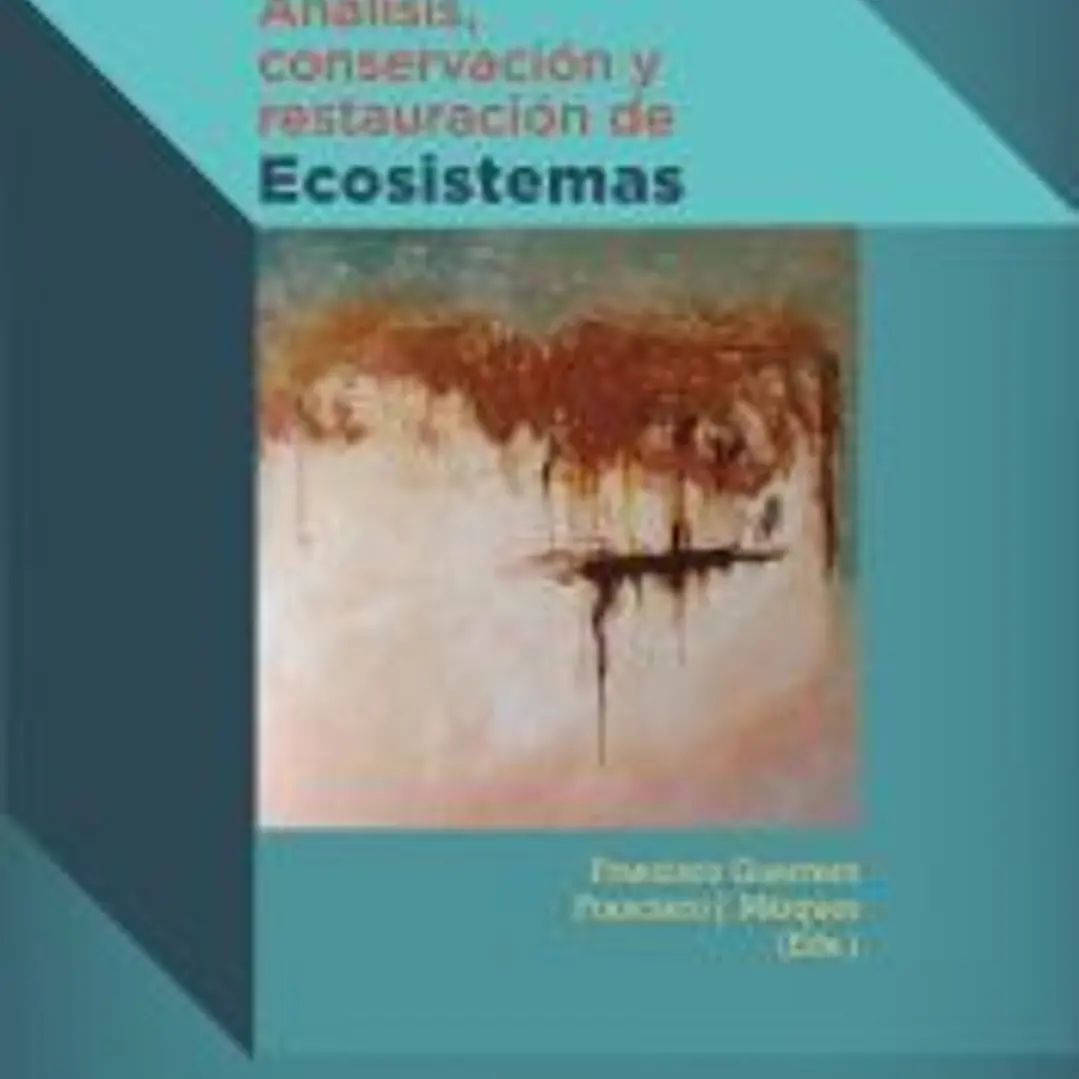Análisis, conservación y restauración de ecosistemas 1