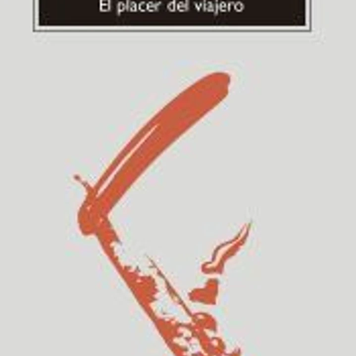 El placer del viajero 1