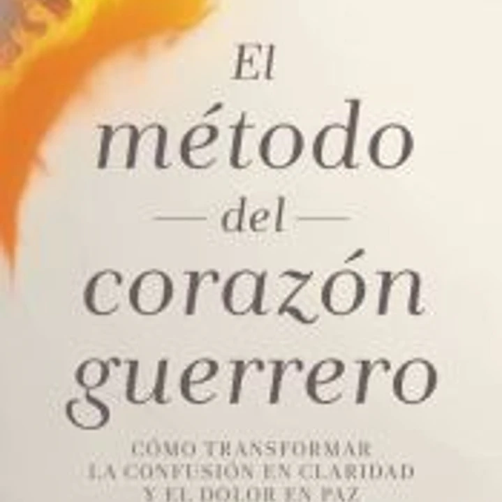 El método del corazón guerrero 1
