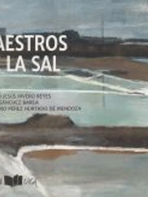 Maestros de la sal