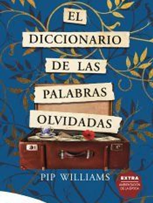 El diccionario de las palabras olvidadas