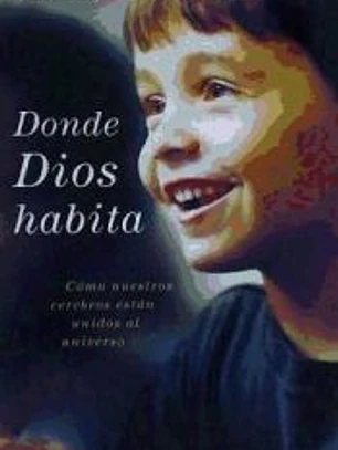 DONDE DIOS HABITA
