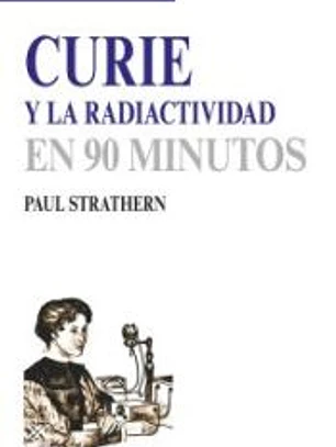 Curie y la radiactividad