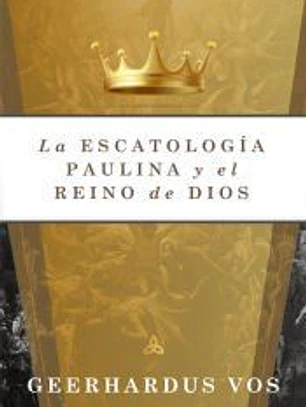 La escatología paulina y el reino de dios