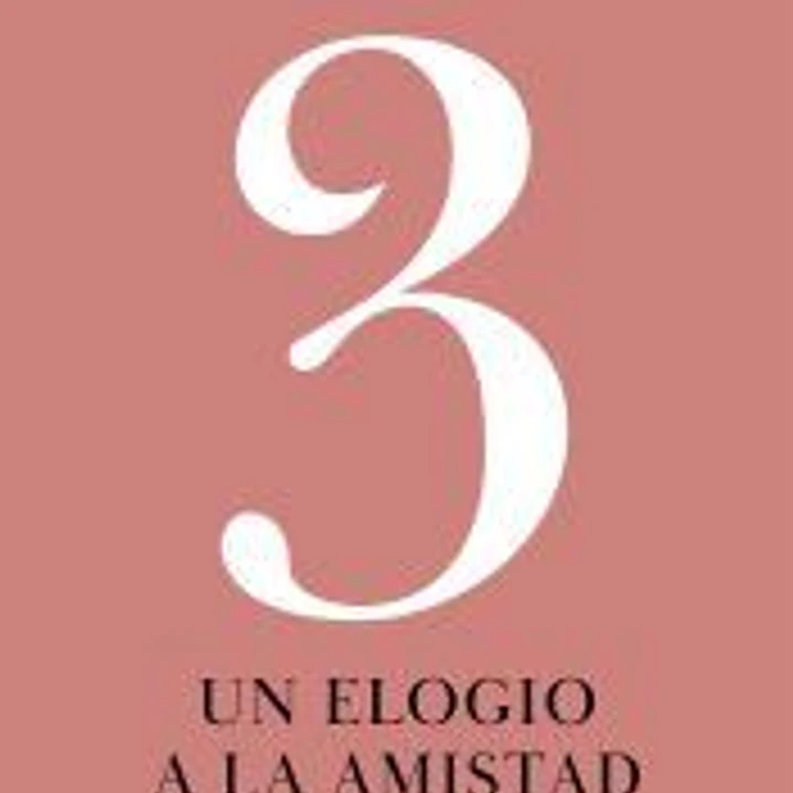 3 Un elogio de la amistad 1