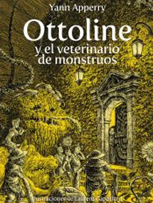 Ottoline y el veterinario de monstruos
