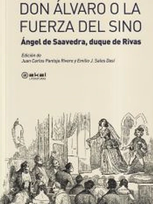 Don Álvaro o la fuerza del sino