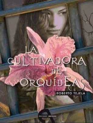 La cultivadora de orquídeas