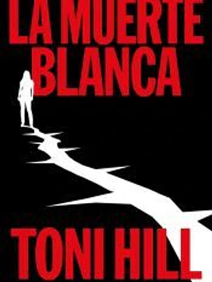 La muerte blanca (Trilogía del verdugo 3)
