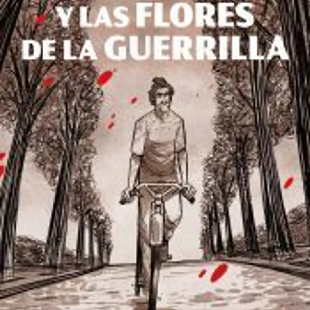 Las flores de la guerrilla 1