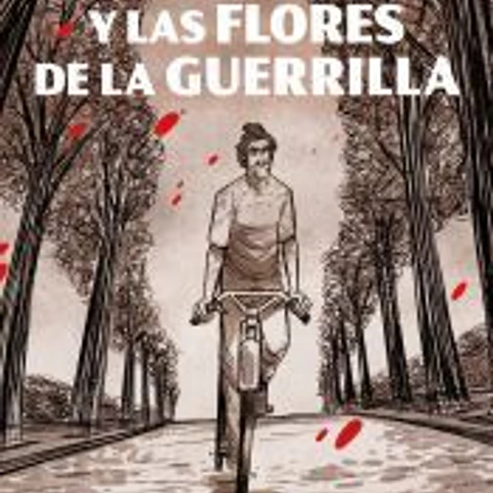 Las flores de la guerrilla 1
