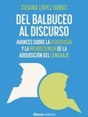 Del balbuceo al discurso