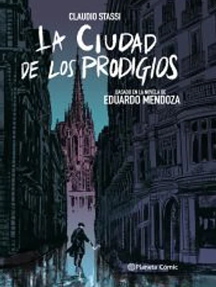 La ciudad de los prodigios (novela gráfica)