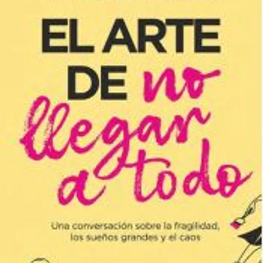 El arte de no llegar a todo 1