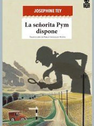 La señorita Pym dispone