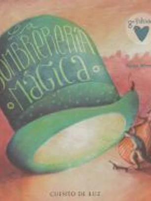 La sombrería mágica