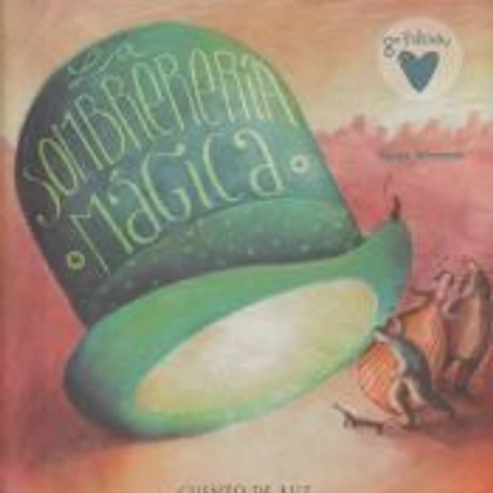 La sombrería mágica 1