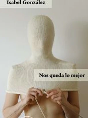 Nos queda lo mejor