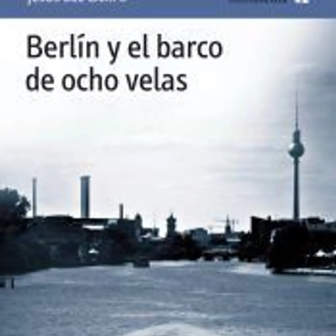 BERLIN Y EL BARCO DE OCHO VELAS PN.44 1