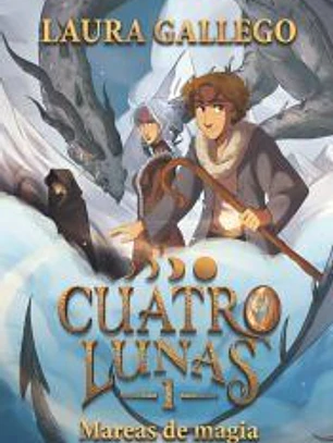 Cuatro lunas 1: Mareas de magia
