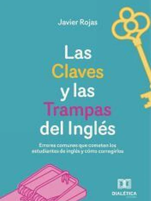 Las Claves y las Trampas del Inglés