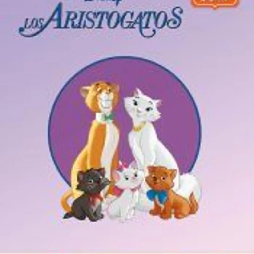 Los Aristogatos. Ya leo solo (Disney. Lectoescritura) 1